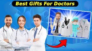 Best Gifts For Doctors | Unique Gift Ideas For Doctors