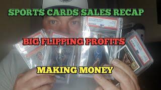 SALES RECAP.  SPORTS CARD INVESTING AND FLIPPING.  BASKETBALL FOOTBALL SOCCER CARDS.  BIG PROFIT