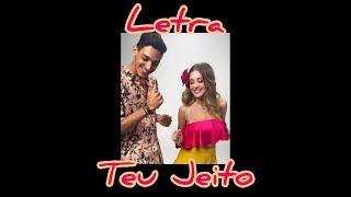 Teu Jeito - Ananda e Héverton Alves