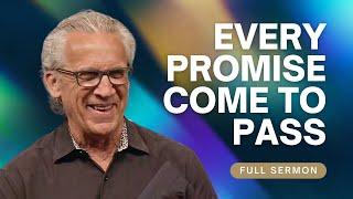 Prepare Your Heart for the Fulfillment of God’s Promises - Bill Johnson Sermon | Bethel Church