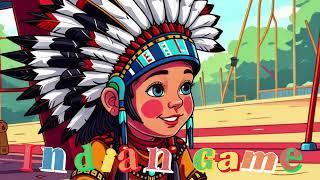 Indian Game [Bright/Hope/childlike/Free Music]