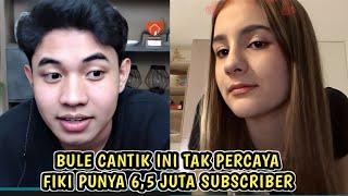 Bule Cantik ini gak percaya Fiki Naki punya 6,5 juta Subscriber - live streaming Fiki Naki