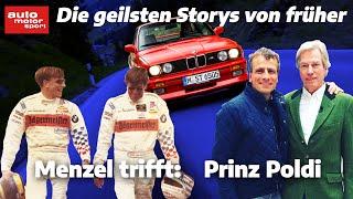 Die geilsten Storys von früher: Menzel trifft BMW-Legende Prinz Poldi | auto motor sport