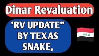 RV UPDATE BY TEXAS SNAKE, 21 FEB / IRAQI DINAR 