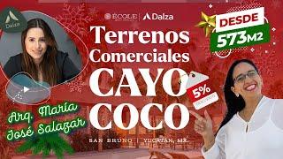  Cayo Coco Terrenos Comerciales en San Bruno Yucatán ¡Súper Venta Navideña! 