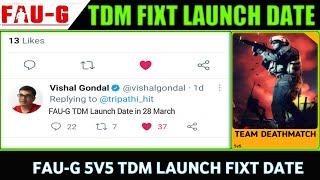 FAU-G Tdm Launch Fixt Date | Faug 5v5 Tdm Mode official Launch 28 March