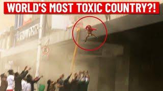 Is this the world's most toxic country?!
