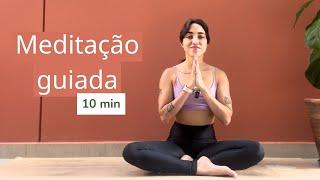 Meditação guiada | 10min | Yoga com Jana