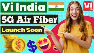 Vi 5G Airfiber Service Live Demo | Vi India 5G Rollout Soon | Vi Financial Report Card 2023