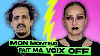 Mon MONTEUR fait ma VOIX OFF ️