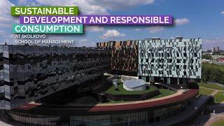 Sustainable development and responsible consumption at business-school SKOLKOVO