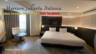 HOTEL STRATEGIS DAN BERNUANSA KOLONIAL || MERCURE JAKARTA BATAVIA