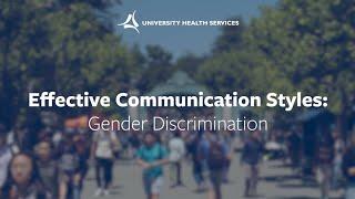 Effective Communication Styles: Gender Discrimination