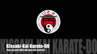 Kissaki-Kai Karate-Do | Attack minded | Simple strategy