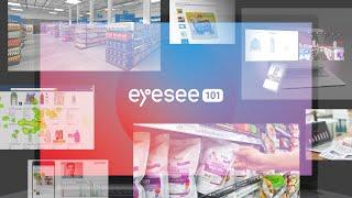 EyeSee: Unlock insights for shopper, ad, e-commerce & innovation