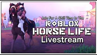 [Roblox : Horse Life] Livestream! Join For A Chill Time! Catching & Leveling Up Horses!