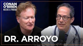 Conan Has A Post-"Hot Ones" Check Up With Dr. Arroyo | Conan O'Brien Needs A Fan