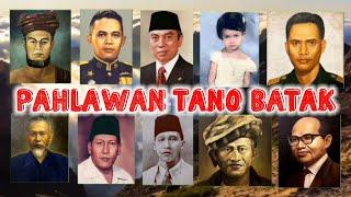 12 Pahlawan NASIONAL Dari TANO BATAK