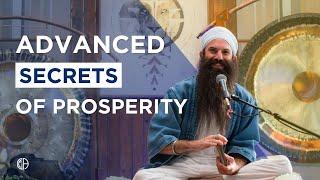 Advanced Secrets of Prosperity with Jai Dev