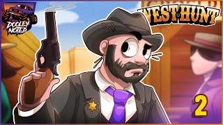 DURRRANGO RIDES AGAIN! | West Hunt [Part 2]