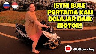 ISTRI BULE BELAJAR NAIK MOTOR‼️ | 16.07.2024