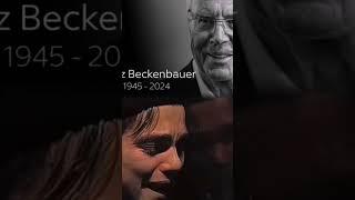 Rest In Peace Franz Beckenbauer #shorts #football #soccer #beckenbauer #rip #sad #viral