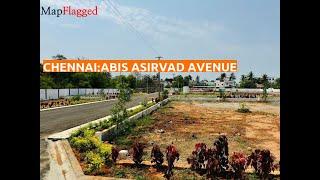 Chennai | ABIs ASIRVAD AVENUE by Abi Estates at Padappai | MapFlagged