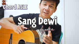 Sang Dewi - Lyodra | Chord Asli | Tutorial Gitar