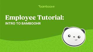 Employee Tutorial: Intro To BambooHR