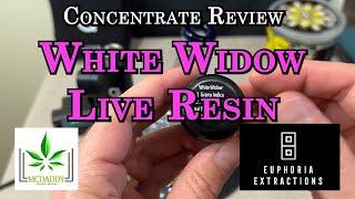 Concentrate Review - White Widow Live Resin - Euphoria Extractions