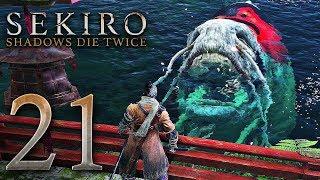 SEKIRO SHADOWS DIE TWICE Gameplay Walkthrough Part 21 - No Commentary