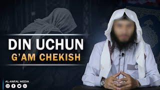 Din uchun g'am chekish || Ustoz Abu Muoviya