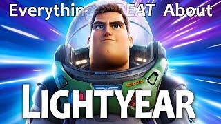 Everything GREAT About Lightyear!