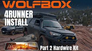 4Runner WOLFBOX INSTALL PART 2 - Installing the Hardwire Kit