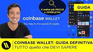 COINBASE WALLET: LA GUIDA DEFINITIVA | Come funziona, recensione (AGGIORNATO 2024)