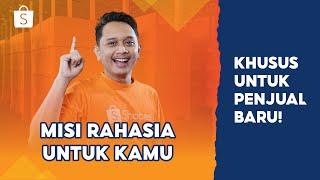 Ssssstttt! Misi Rahasia untuk Kamu! #KhususPenjualBaru