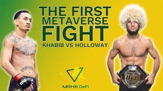 First MMA Fight in the Metaverse | Khabib Nurmagomedov Makes History | MRHB DEFI