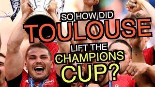 So how did Toulouse lift the Champions' Cup? | Leinster v Toulouse Final Analysis