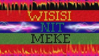 Wisisi Nit Meke / Official Trailer (EN)