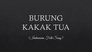 Burung Kakak Tua Lyrics