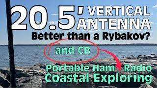 20.5 Foot Vertical Antenna - Better than a Rybakov?