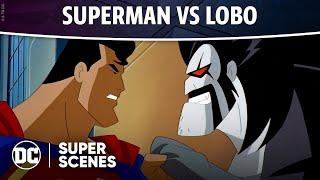The Animated Series - Vs. Lobo | Super Scenes | DC
