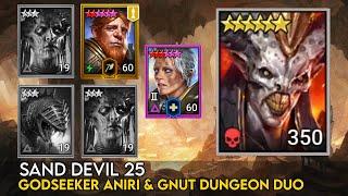Sand Devil 25 Godseeker Aniri & Gnut Dungeon Duo | Raid Shadow Legends Guide