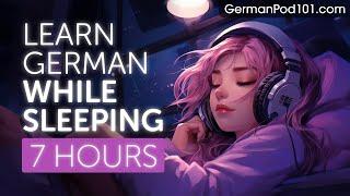 Learn German While Sleeping 7 Hours - Learn ALL Basic Phrases