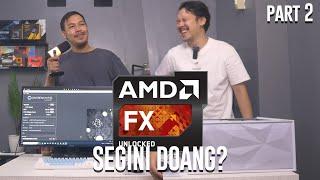 AMD FX kebut banget sumpah..! Rakit PC jadul bareng @SukaIT part. 2