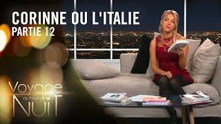 Victoria lit Corinne ou L'Italie de Madame de Staël - Voyage au bout de la nuit (12/17)