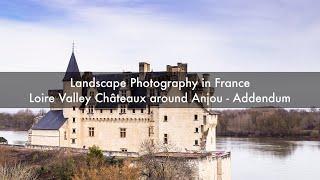 Landscape Photography in France - Loire Valley châteaux around Anjou - Montsoreau addendum