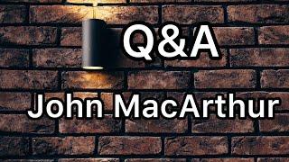 John MacArthur Q&A: What is the Lordship salvation?