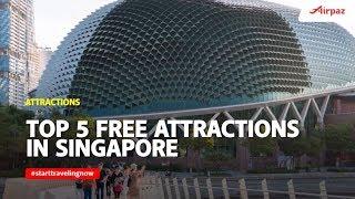 Top 5 Free Attractions in Singapore