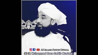 Very Important Status - Moulana Raza SaQib Mustafai | Whatsapp Status | AK Islamic Status Official